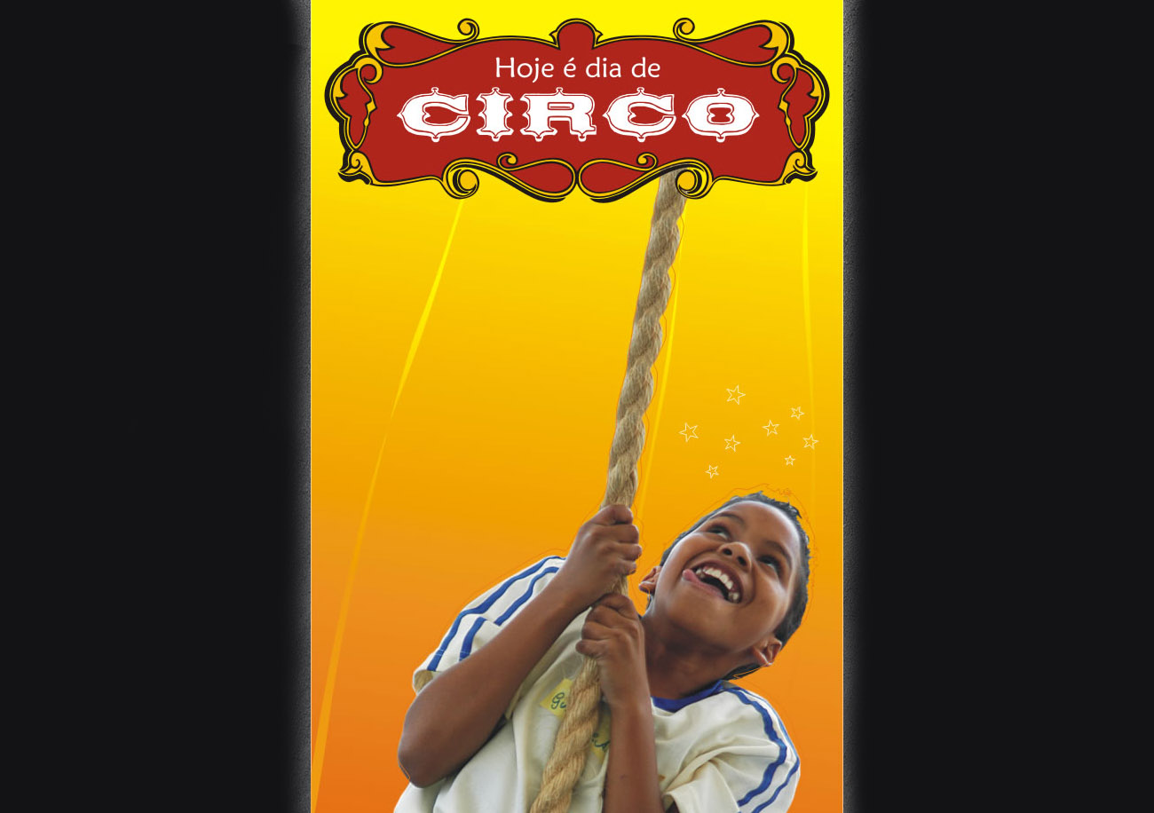 Hoje &eacute; Dia de Circo